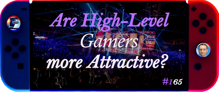 Are High-Level Gamers more Attractive?