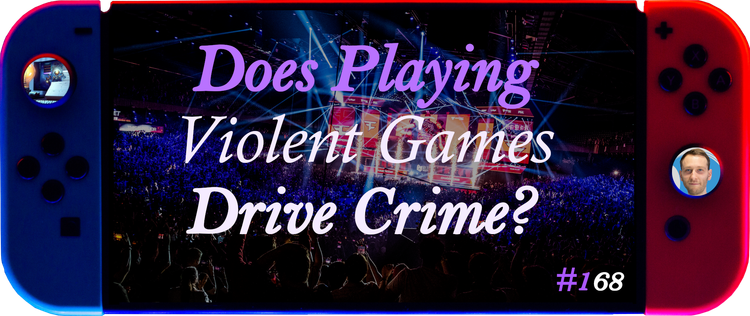 Violent Games and Crime Rates