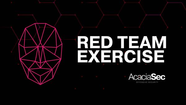 What Is a Red Team Exercise? A Deep Dive into Offensive Security with AcaciaSec
