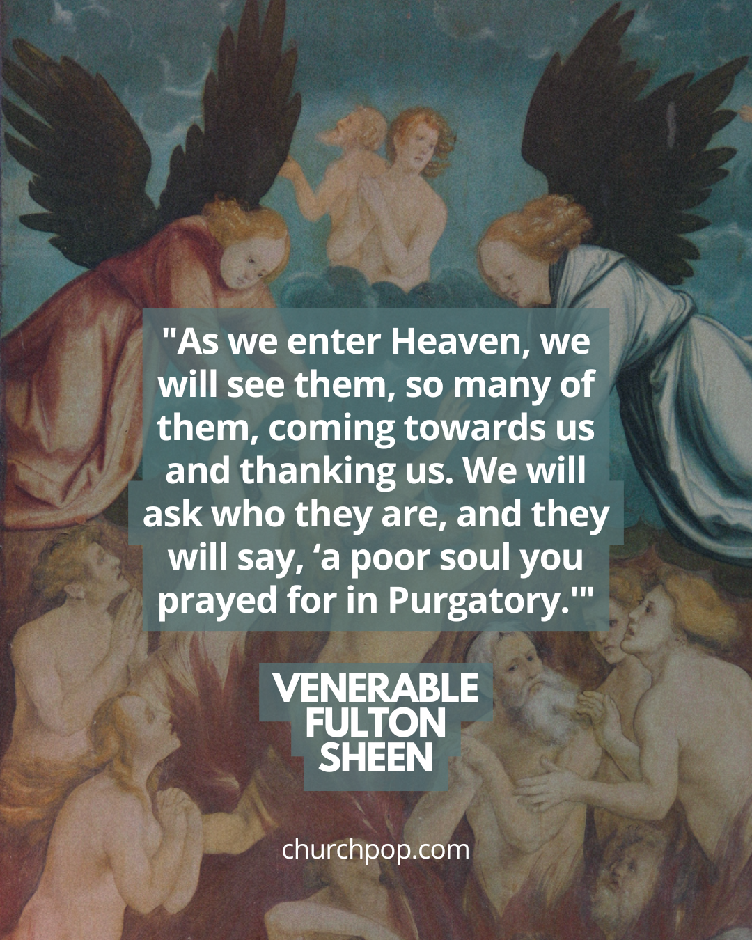 saints quotes on purgatory