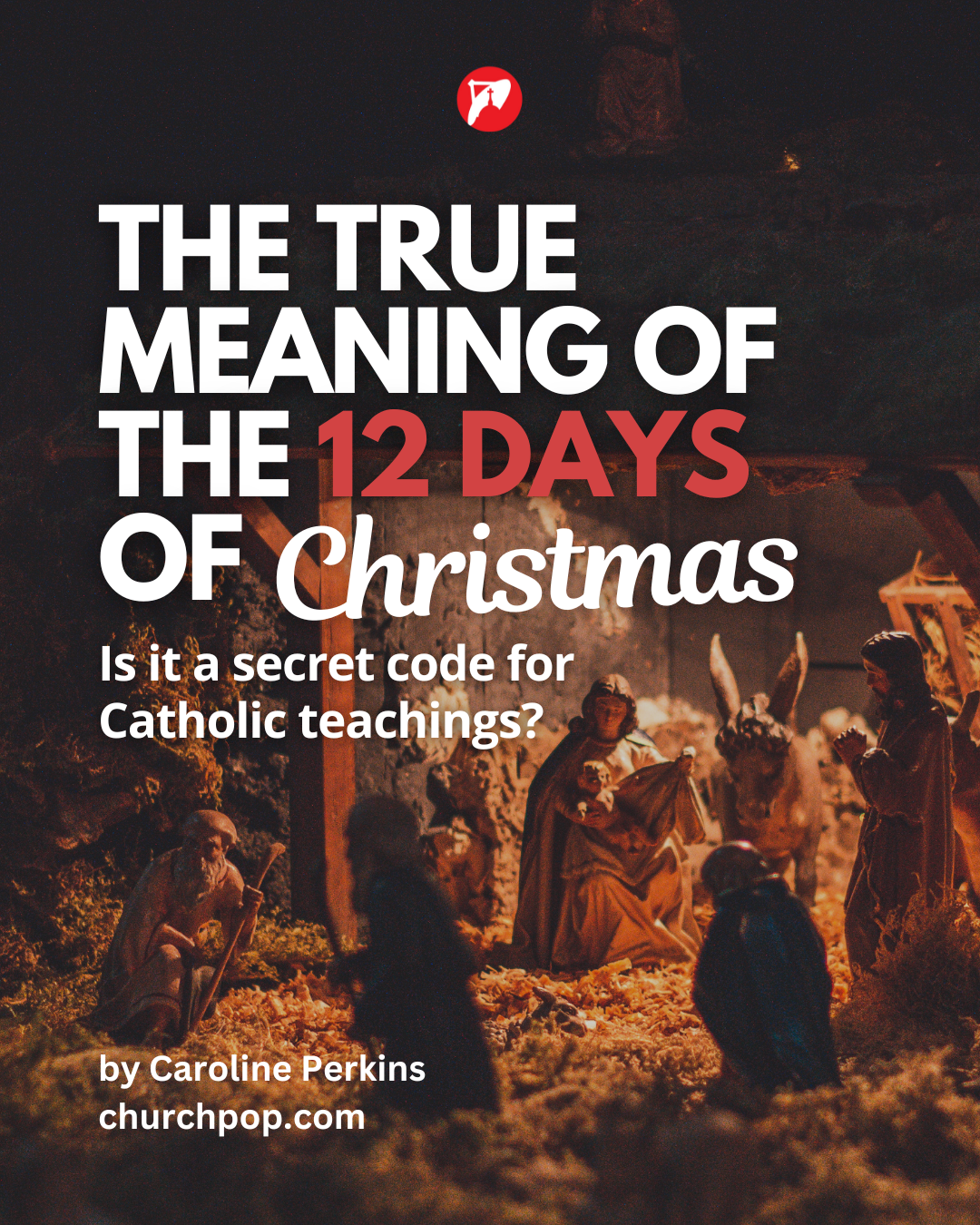 12 days of christmas meaning catholic