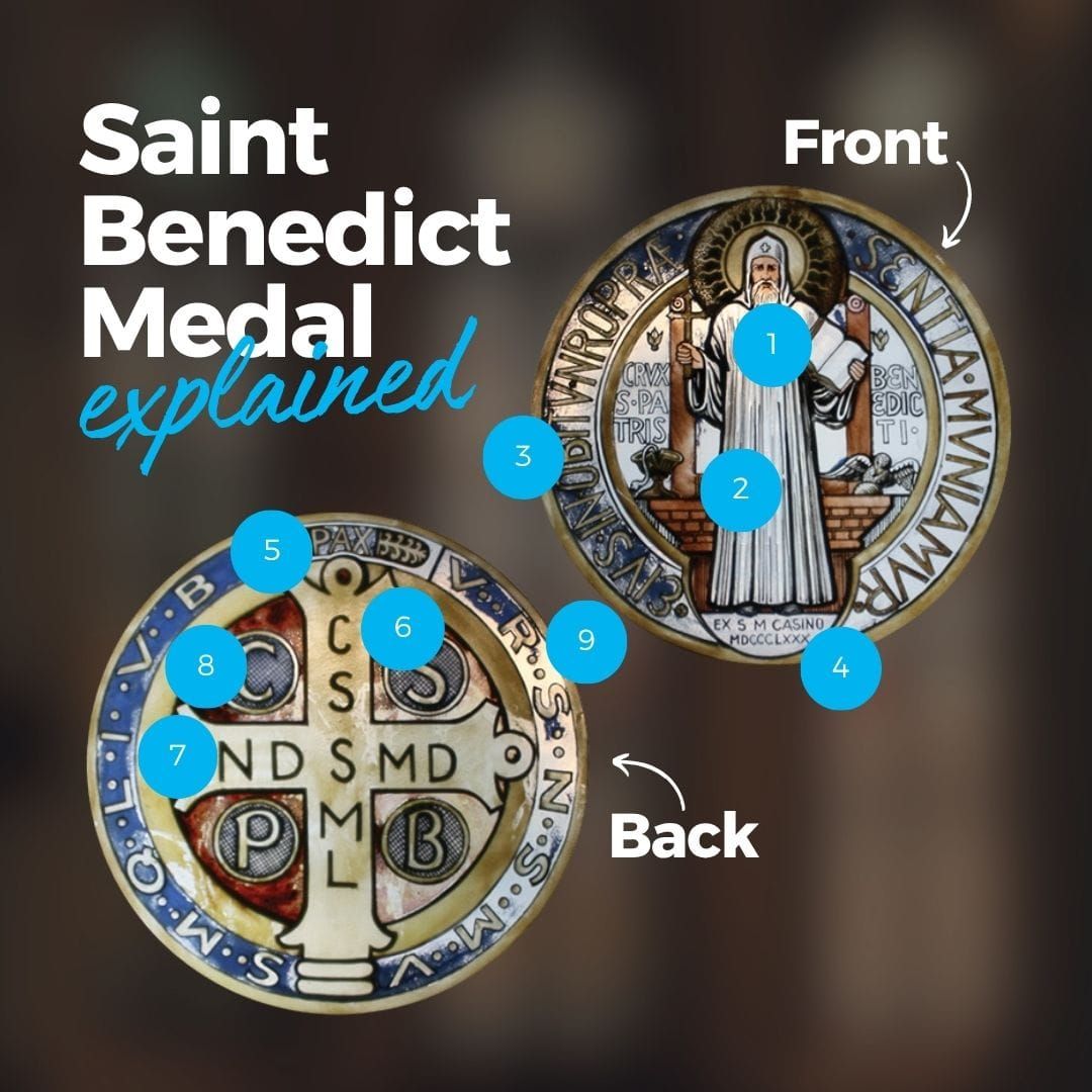 The Meaning & Supernatural Power of the Saint Benedict Medal