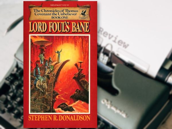 The Crisis of Lord Foul’s Bane