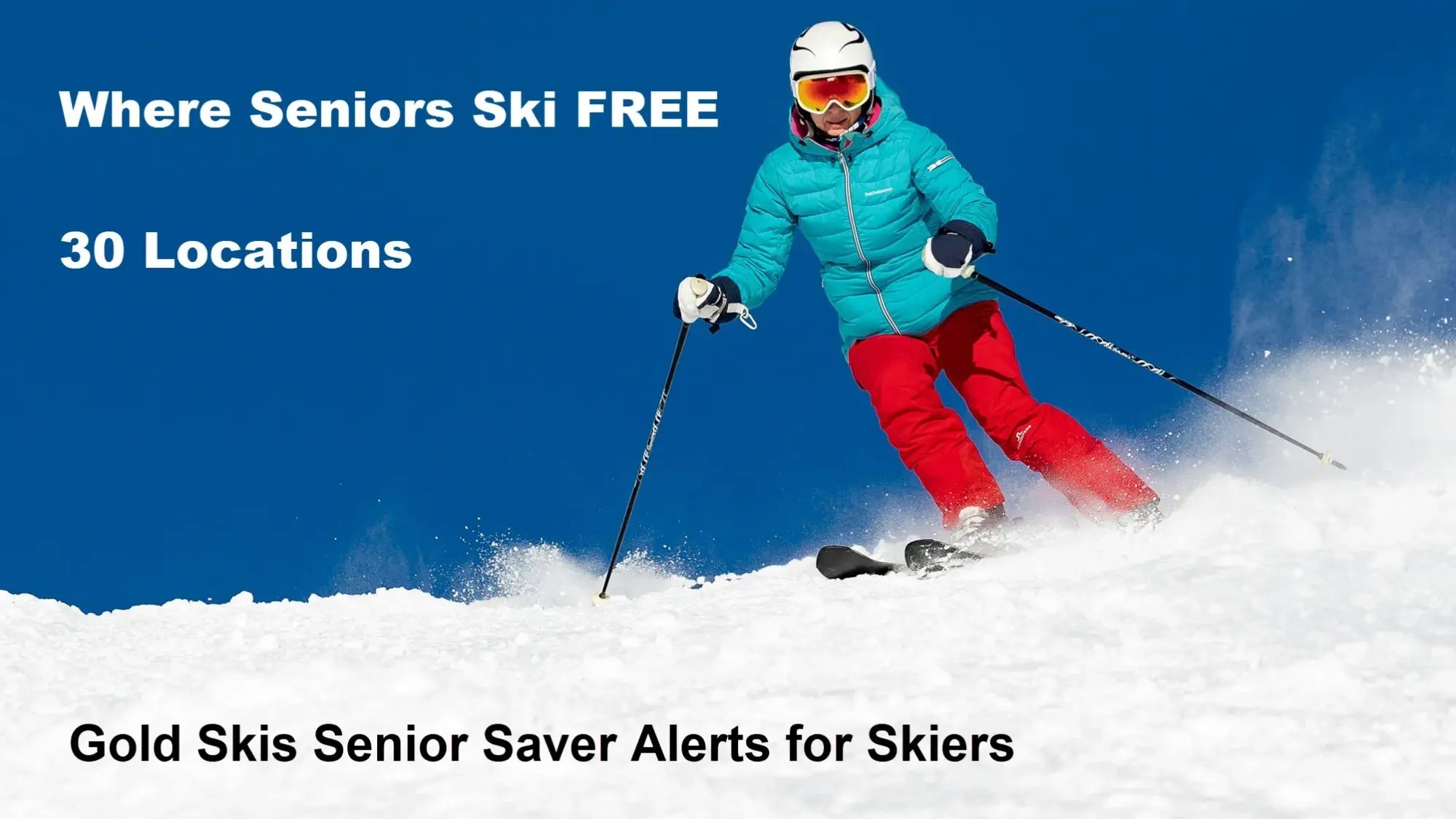 Senior Saver Alert: Places where seniors ski for free