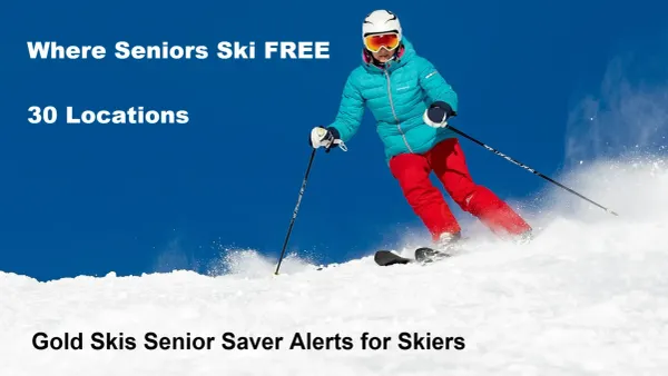 Senior Saver Alert: Places where seniors ski for free