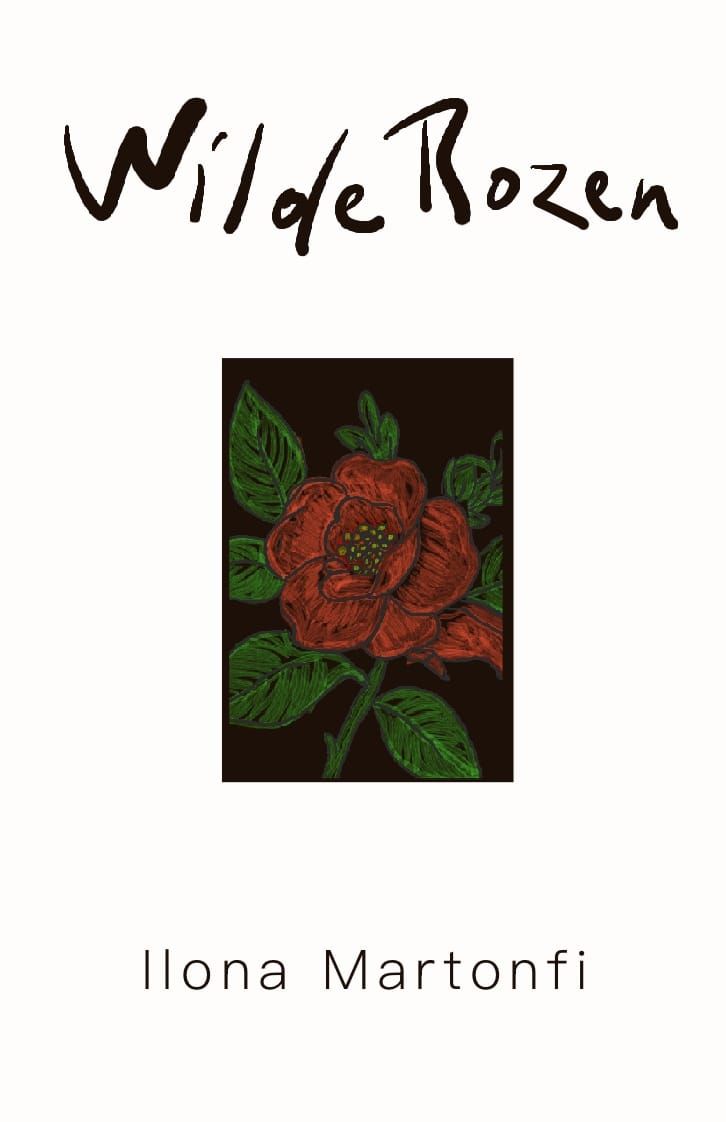 Cover of Wilde Rozen (2024), Ilona Martonfi