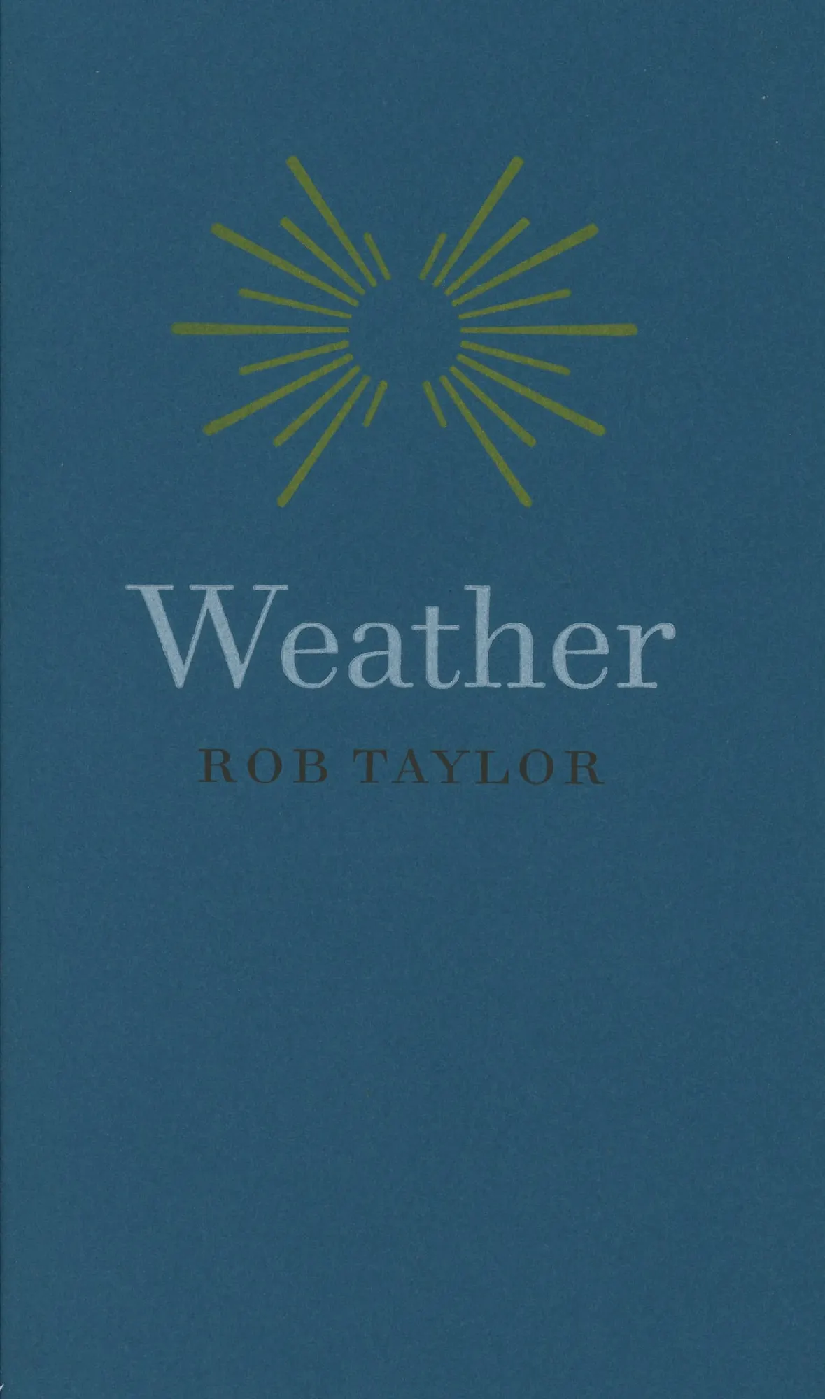Rob Taylor, Weather