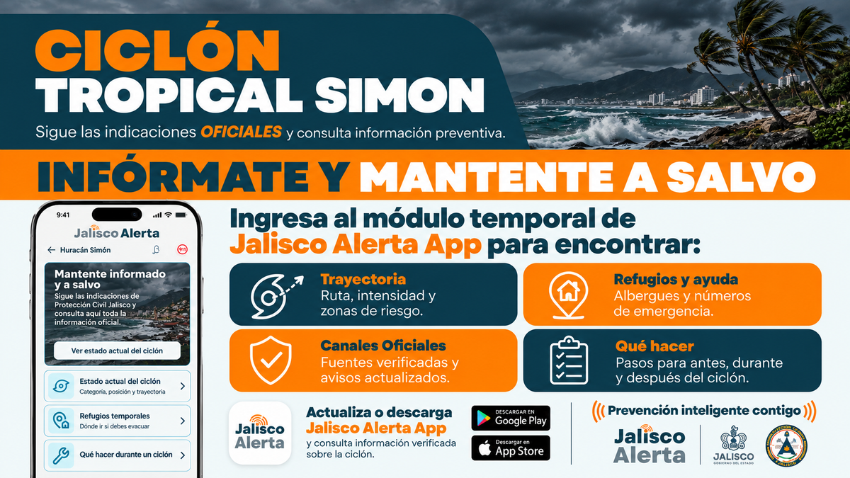 ¡Protégete ante el huracán Simón! Jalisco Alerta pone en tus manos información y herramientas de prevención.