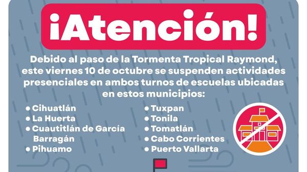Suspende Secretaría de Educación clases presenciales en distintos municipios ante el paso de la Tormenta Tropical Raymond