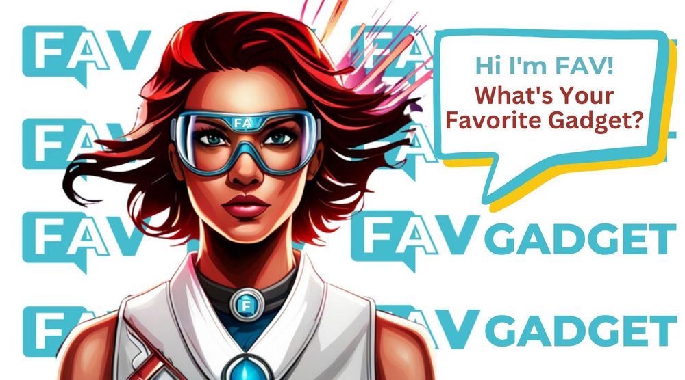 Meet FAV an avatar and newest member of FAV Reviews team, her specialty everything gadgets.
