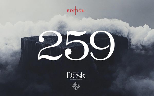 The unexamined life is not worth living — From the Desk of van Schneider  —  Edition №259
