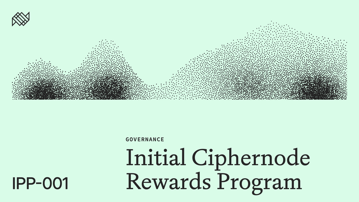 IPP-001 Passes: Initial Ciphernode Rewards Program