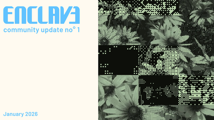 Enclave Community Update no°1