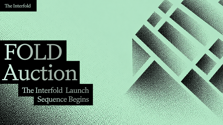 FOLD Auction: The Interfold Launch Sequence Begins