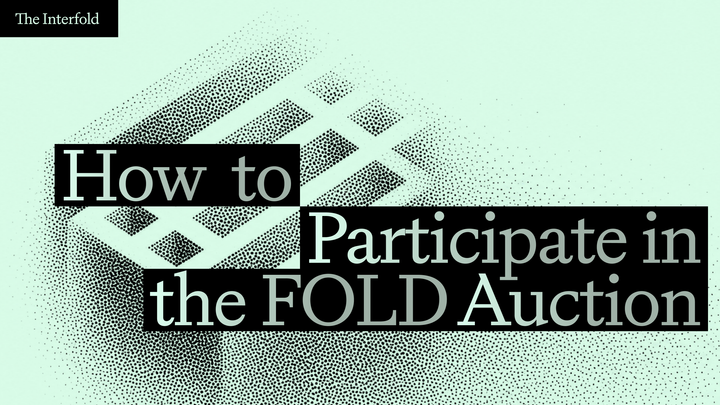 How to Participate in the FOLD Auction