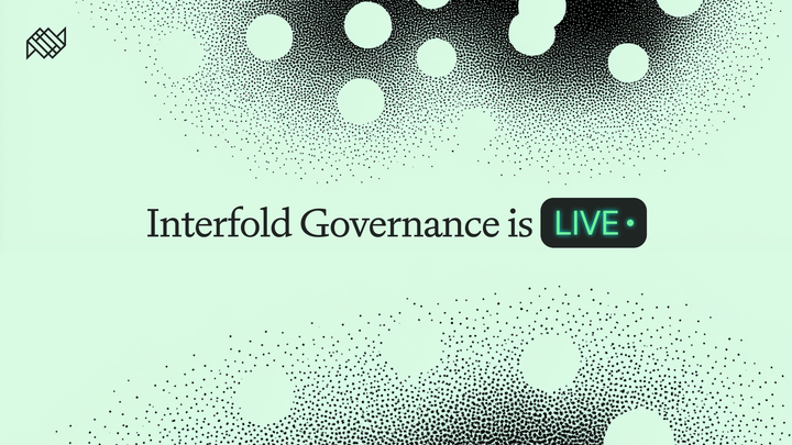 Interfold Governance is Live