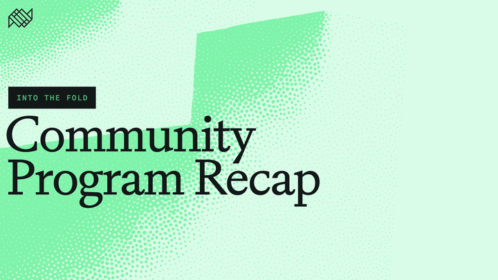 Into the Fold: Community Program Recap