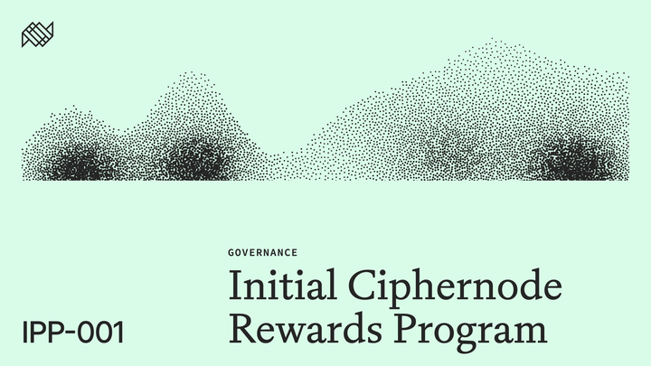 IPP-001 Passes: Initial Ciphernode Rewards Program