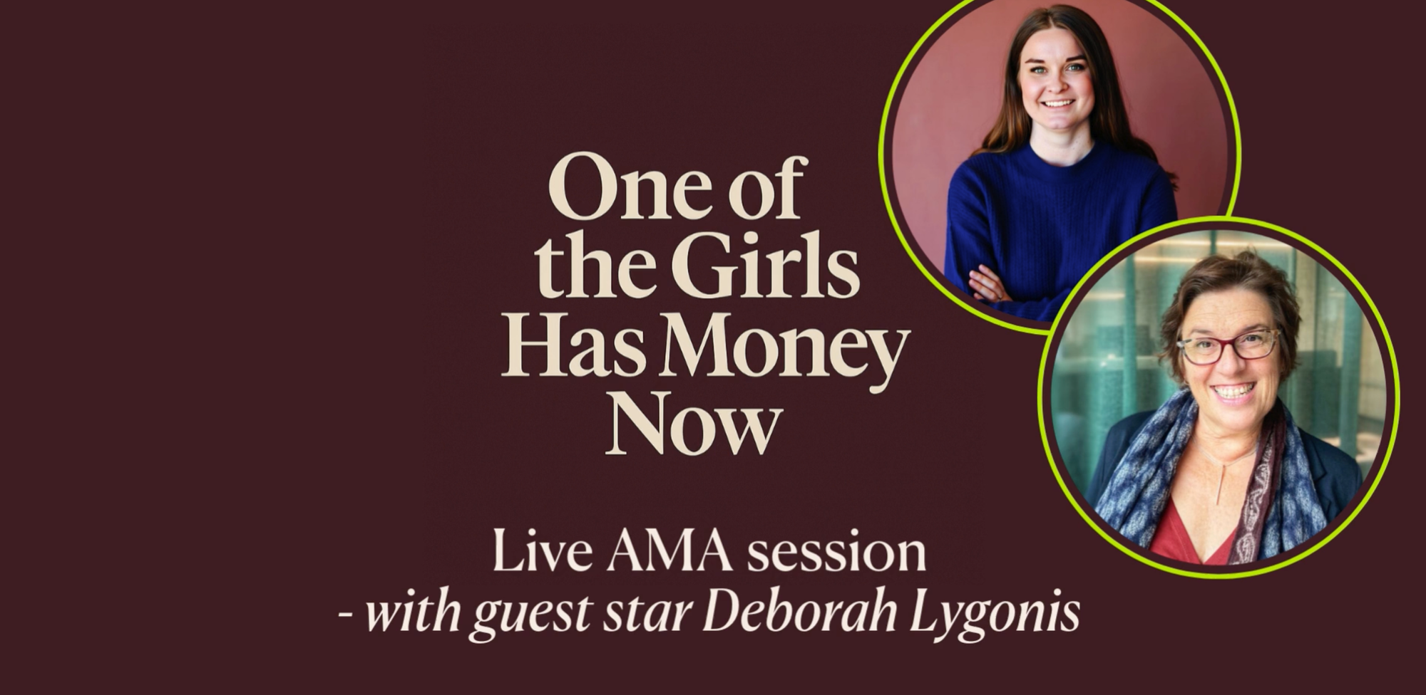 📺 Live ask-me-anything with Deborah Lygonis