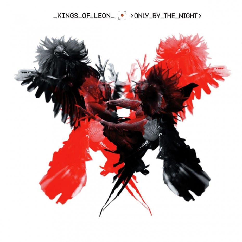 Kings of Leon; Only By The Night (2008) Post feature image