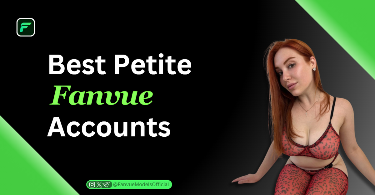 Best Petite Fanvue Accounts