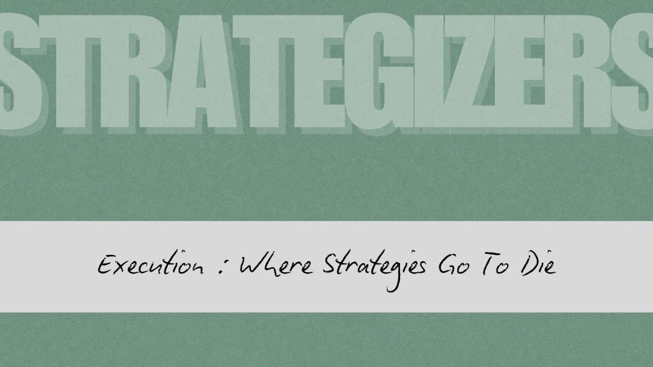 The 90% Execution Gap – Why Brilliant Strategies Die Between Boardroom and Reality