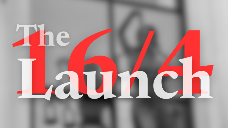 The Launch