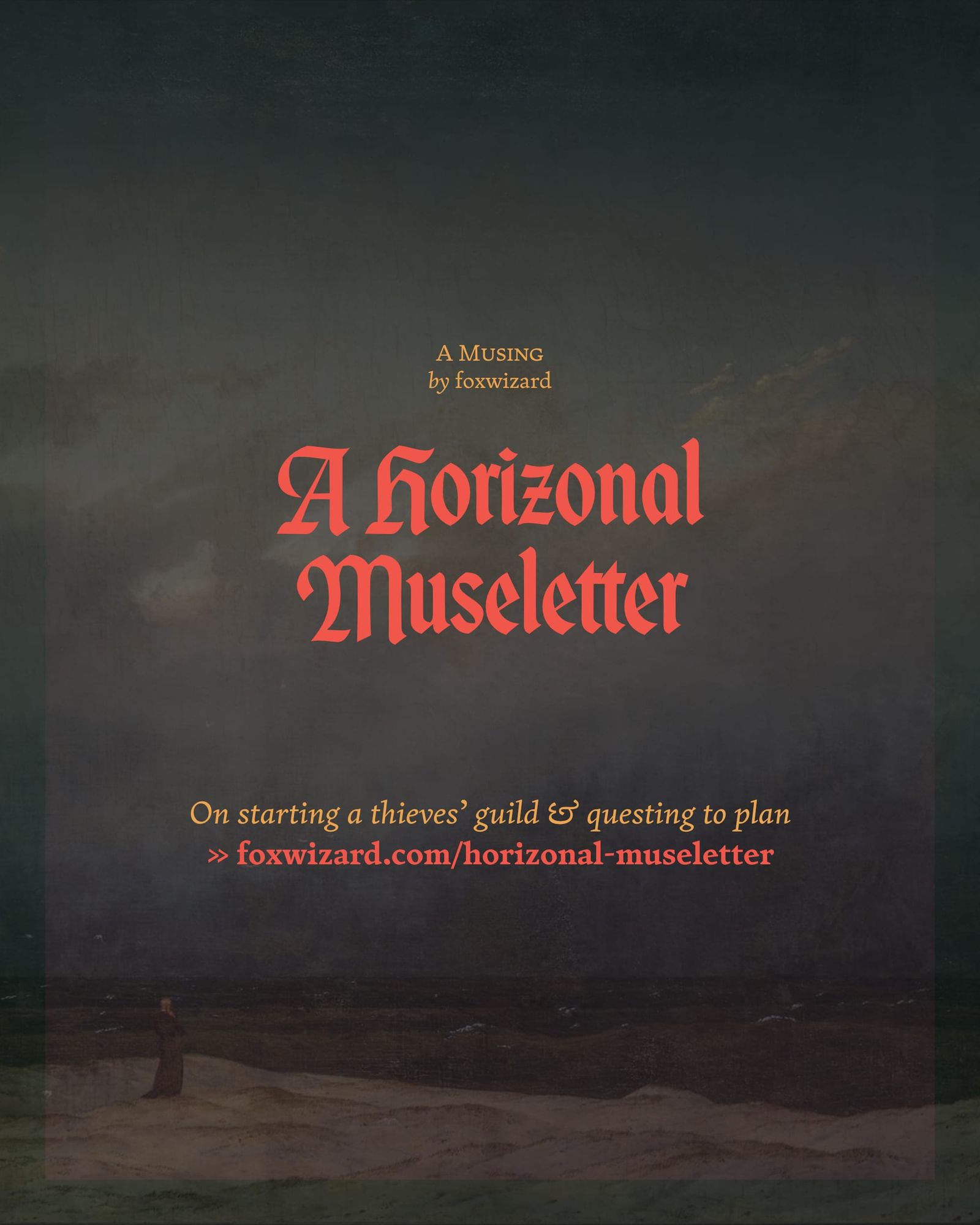 Museletter ⟠ Horizonal Wizardry