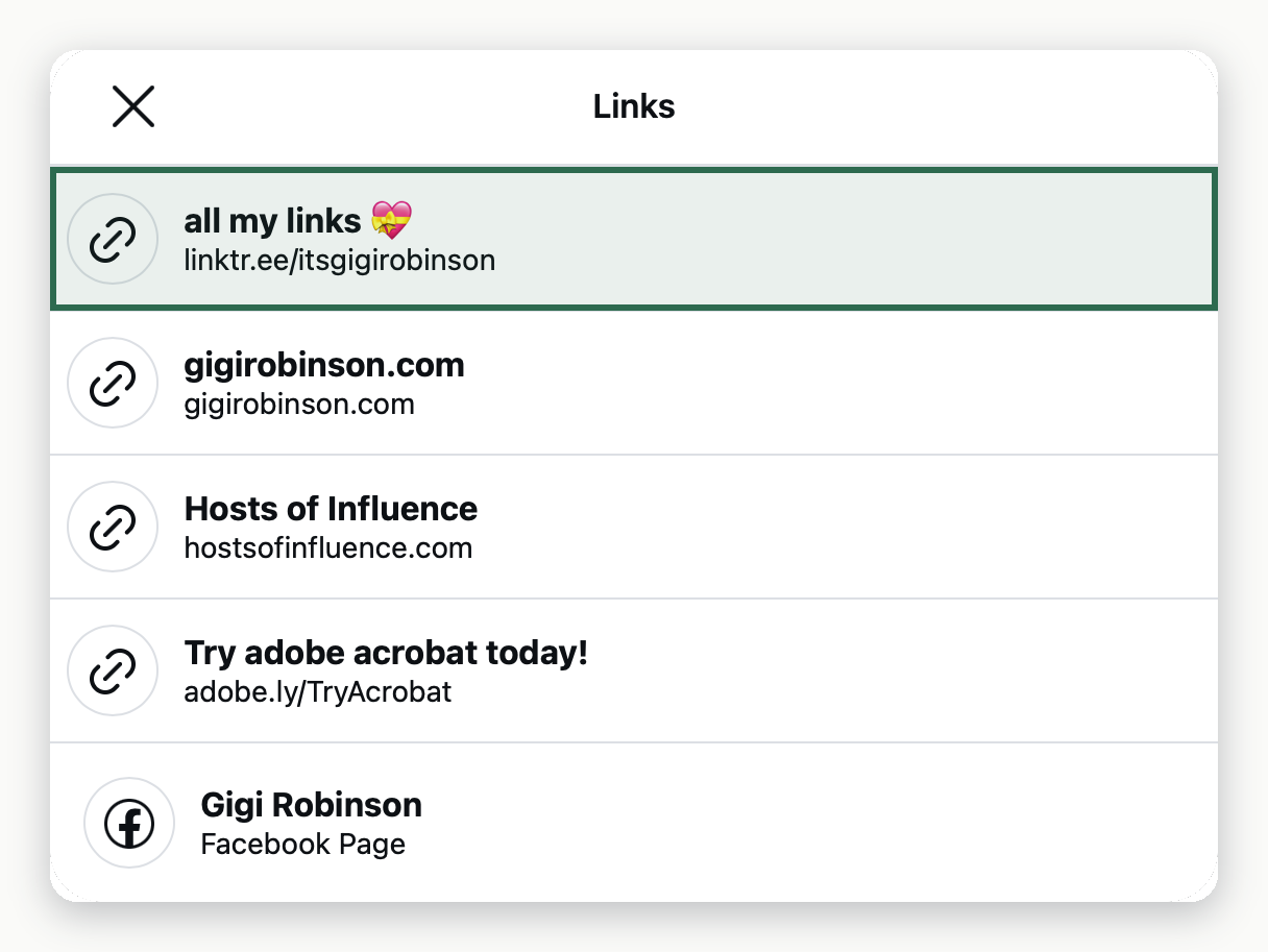 Screenshot of the Instagram Links panel for creator Gigi Robinson, showing five links. The first, highlighted in green, is labelled "all my links" and points to linktr.ee/itsgigirobinson. The other four are gigirobinson.com, Hosts of Influence, an Adobe Acrobat affiliate link, and her Facebook page.