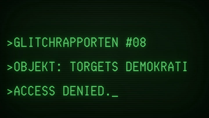 Glitchrapporten #8: Infrastrukturen som hatar dig (och demokratin)