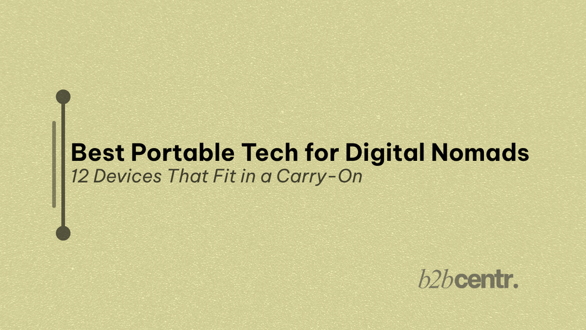Best Portable Tech for Digital Nomads