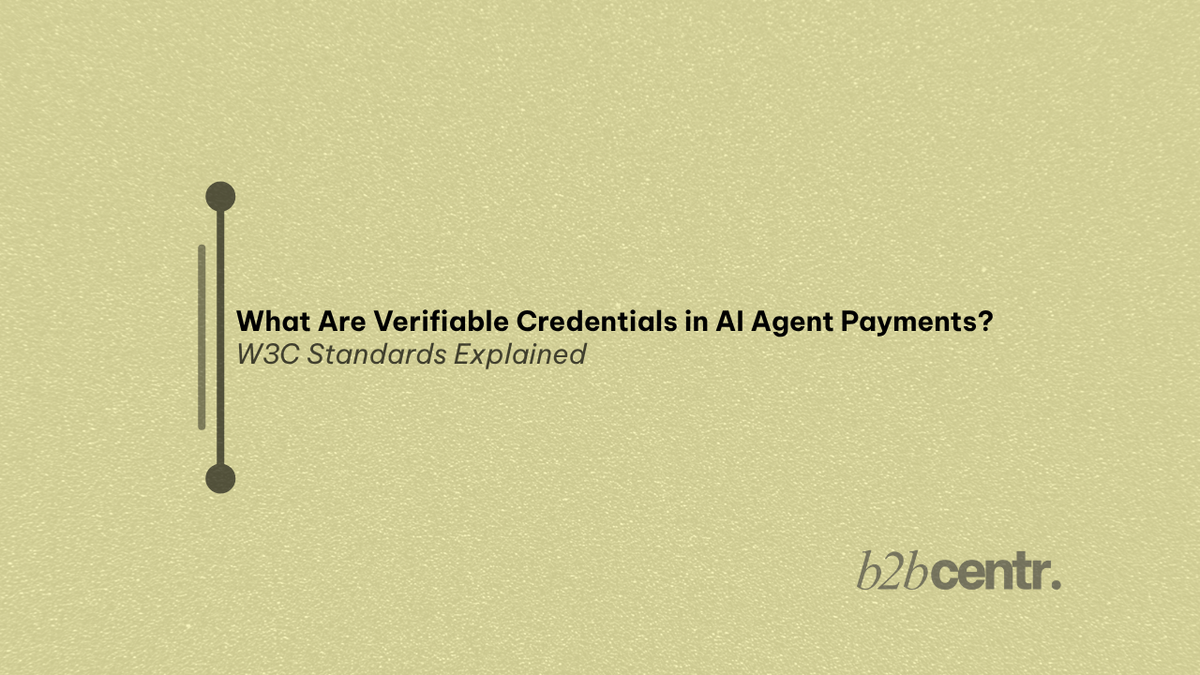 What Are Verifiable Credentials in AI Agent Payments?