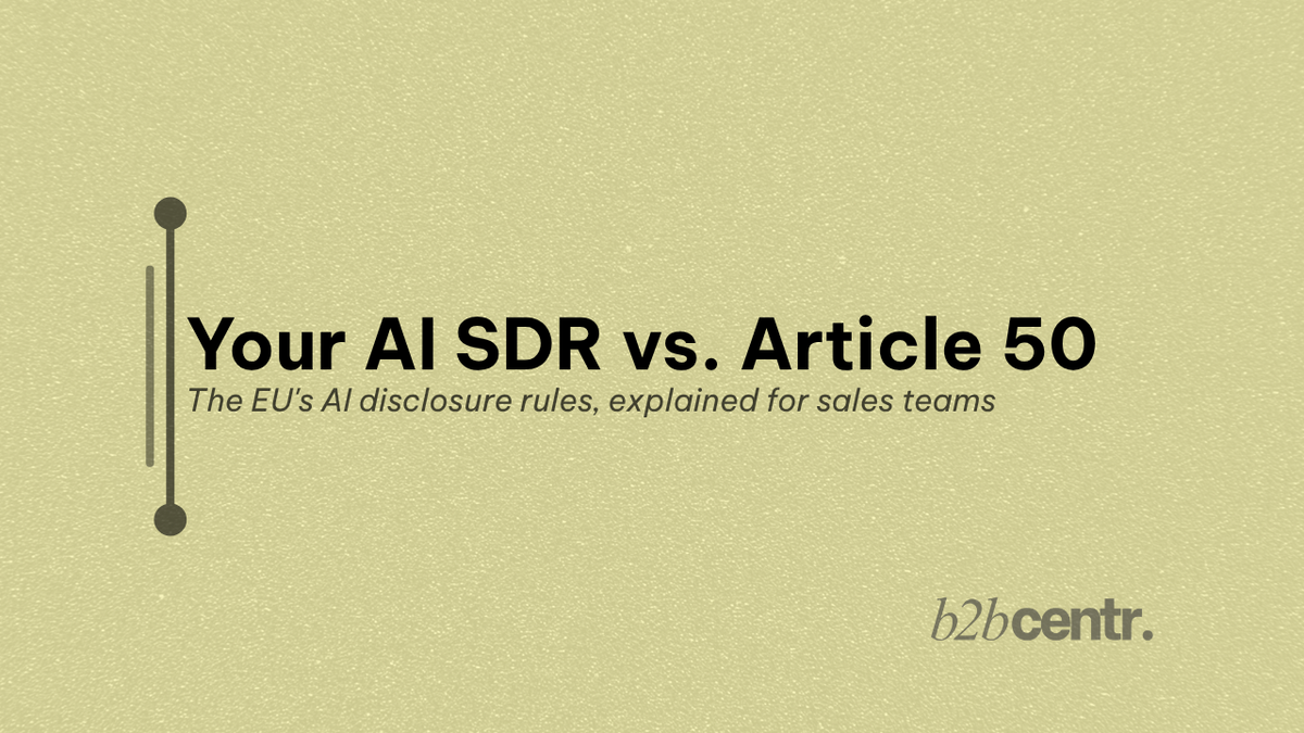 Your AI SDR vs. Article 50