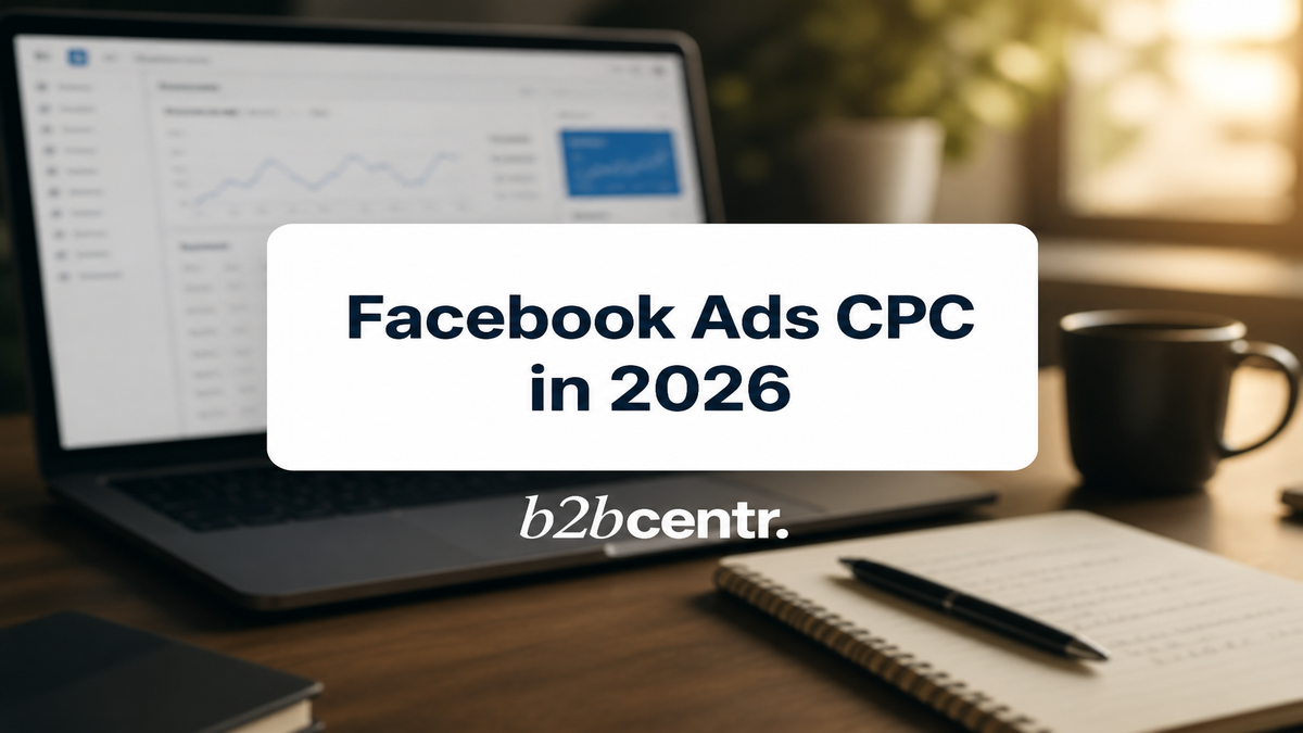 Facebook Ads CPC in 2026