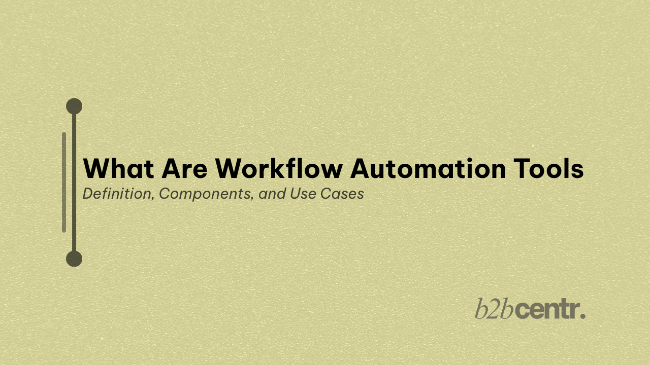 Workflow Automation Tools