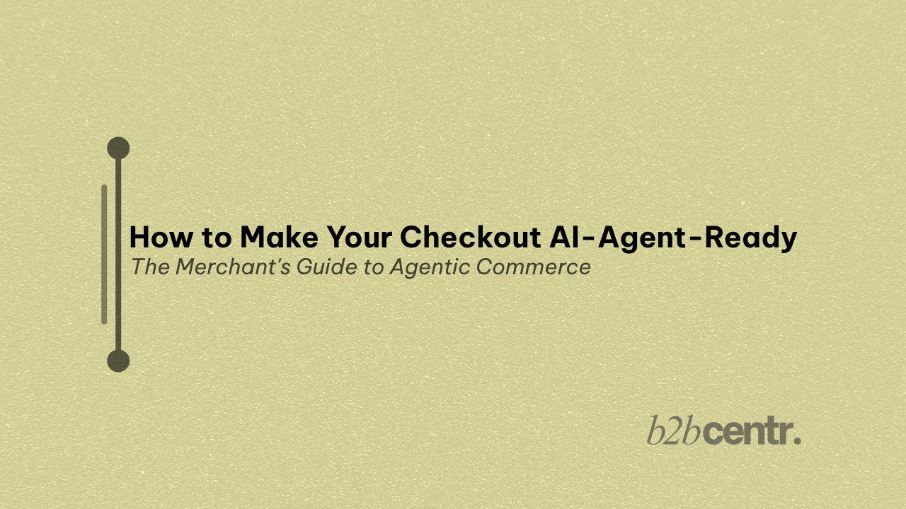 How to Make Your Checkout AI-Agent-Ready