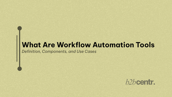 Workflow Automation Tools