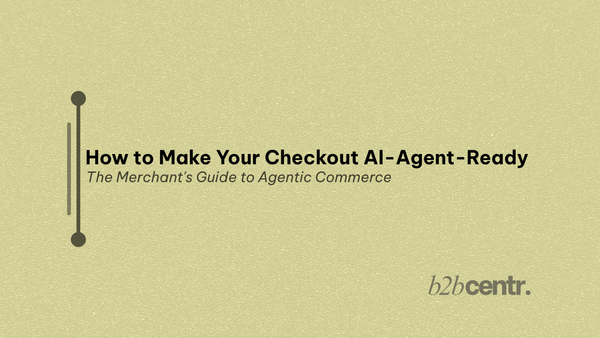 How to Make Your Checkout AI-Agent-Ready