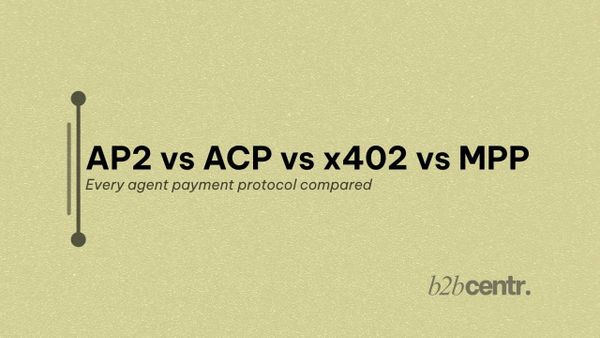 Agent Payment Protocols Compared: AP2, ACP, x402 and MPP in 2026