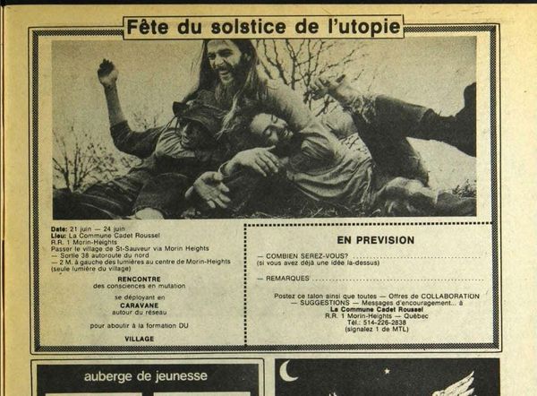 Signe de l'époque, on invitait tout le monde à une fête du solstice de l'utopie dans une commune de Morin-Heights en 1974 dan