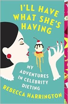 GFY Giveaway: I'll Have What She's Having by Rebecca Harrington