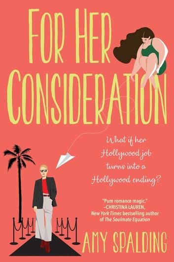 GFY Giveaway: FOR HER CONSIDERATION by Amy Spalding