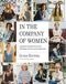 GFY Giveaway: In The Company of Women