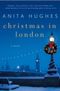GFY Giveaway: Christmas in London by Anita Hughes