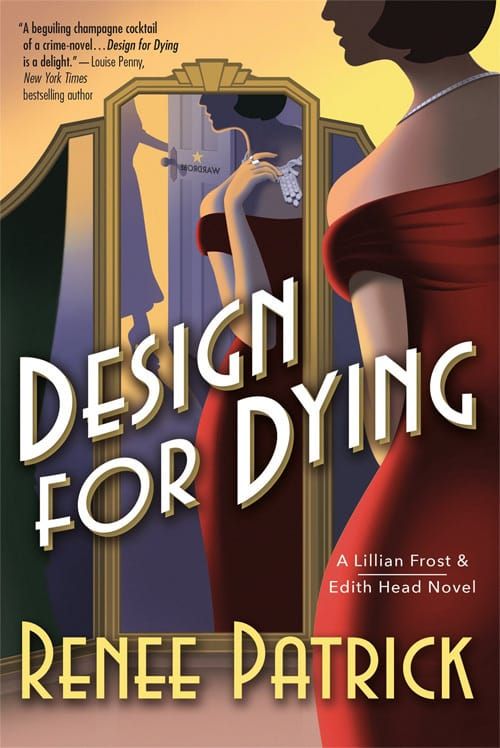 The GFY Giveaway: Design For Dying: A Lillian Frost & Edith Head Novel