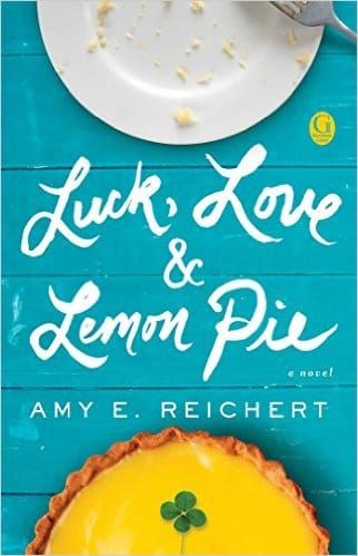 GFY Giveaway:  Luck, Love & Lemon Pie by Amy E. Reichert
