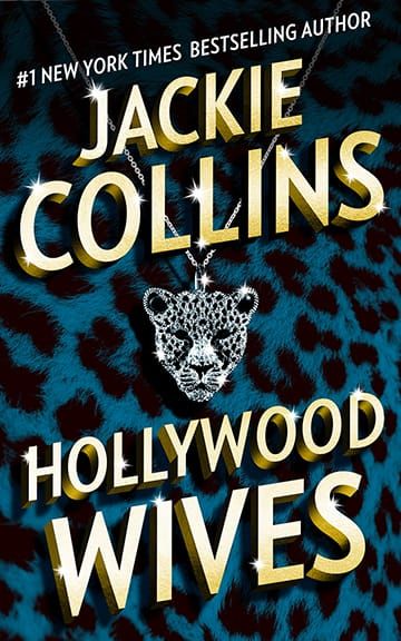 Jackie Collins's HOLLYWOOD WIVES