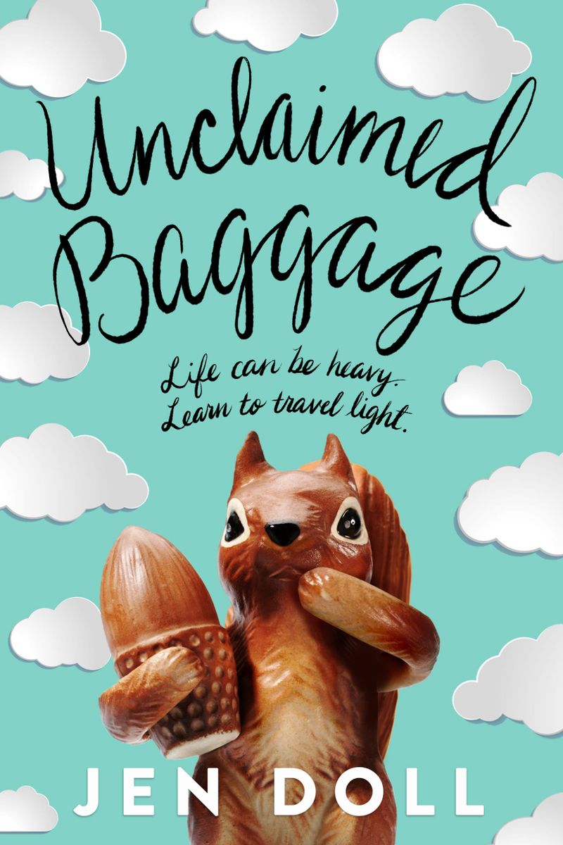 UNCLAIMED BAGGAGE by Jen Doll