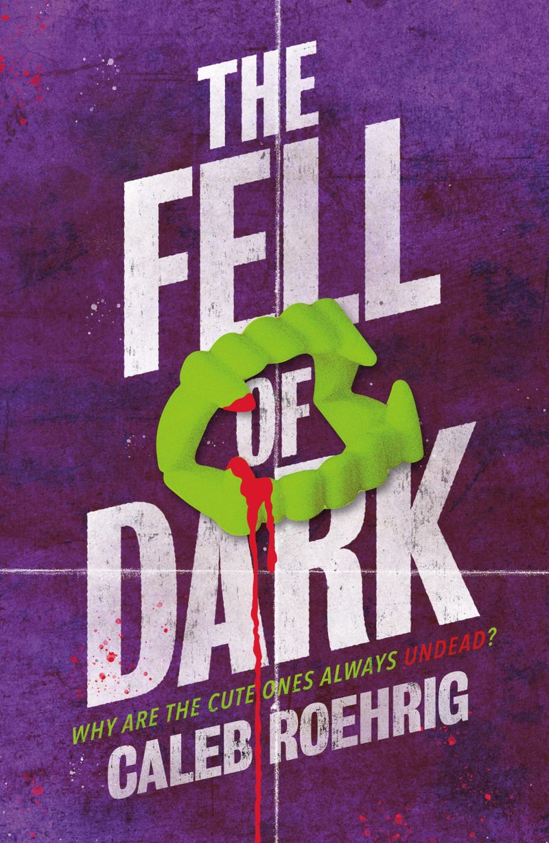 GFY Giveaway: THE FELL OF DARK by Caleb Roehrig