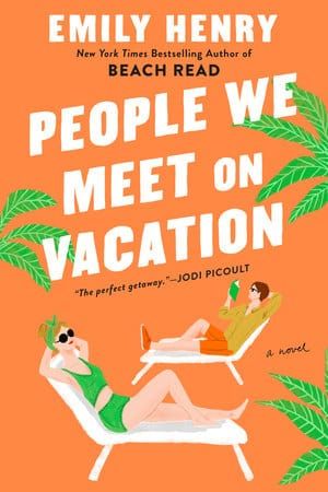 GFY Giveaway: People We Meet on Vacation, by Emily Henry